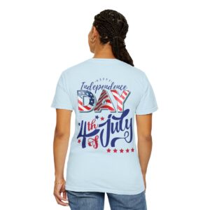 Celebrate in Style with Our Light Color Tee Featuring a Creative 4th of July Design - Unisex Garment-Dyed T-shirt - Image 46