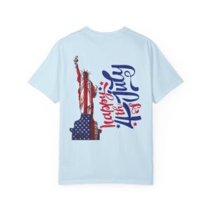 Statue of Liberty Tee for 4th of July - Unisex Garment-Dyed T-shirt - Image 29