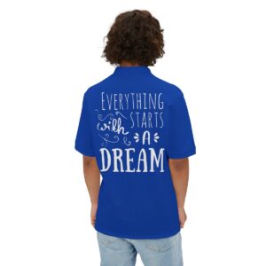 Everything Starts With A Dream Men's Piqué Polo - Image 21
