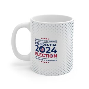 Presidential 2024 Election USA - Mug 11oz - Image 3