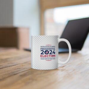Presidential 2024 Election USA - Mug 11oz - Image 6