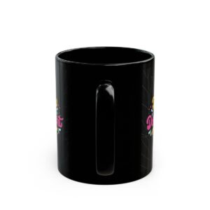 Dare to Be Different Black Mug (11oz, 15oz) - Image 13