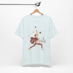 Yoga Reduces Stress - Unisex Jersey Short Sleeve Tee - Image 8