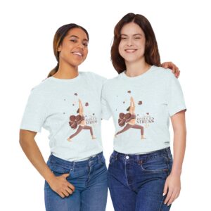 Yoga Reduces Stress - Unisex Jersey Short Sleeve Tee - Image 27