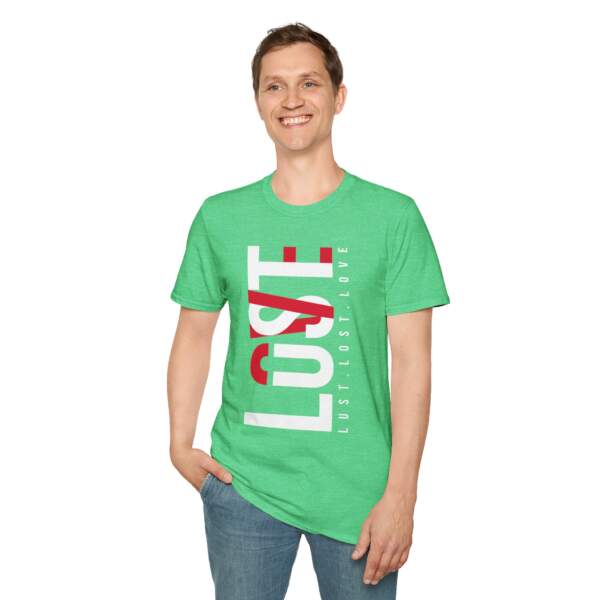 LUST LOST LOVE Unisex Softstyle T-Shirt - GIFTZ For Your Loved Ones
