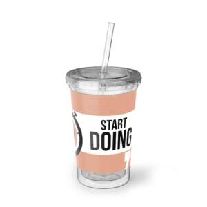 Motivational Acrylic Cup - GIFTZ For your loved ones