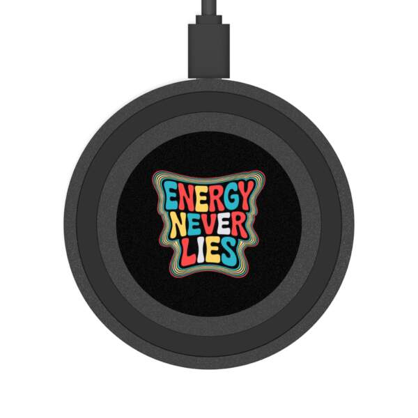 Colorful Energy Never Lies Wireless Charging Pad - GIFTZ For Your Loved Ones